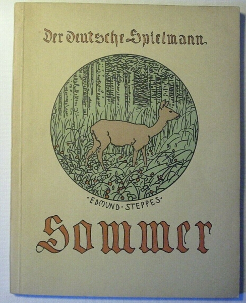 Der deutsche Spielmann - Band 13: Sommer (1922)